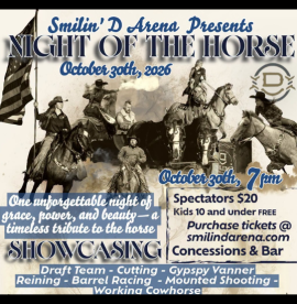 poster showing the details of Night of the Horse event at Smilin' D Arena