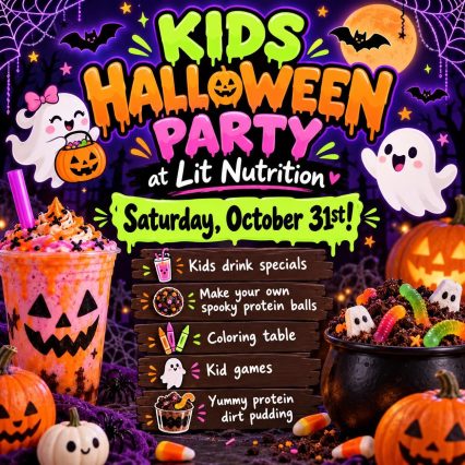 Halloween flyer with details for the Lit Nutrition Kids Party
